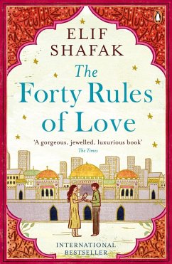 The Forty Rules of Love (eBook, ePUB) - Shafak, Elif