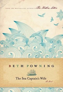 The Sea Captain's Wife (eBook, ePUB) - Powning, Beth