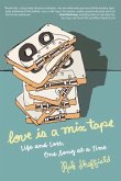 Love Is a Mix Tape (eBook, ePUB)