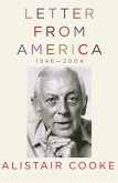 Letter from America, 1946-2004 (eBook, ePUB) Letter from America, 1946-2004 (eBook, ePUB)