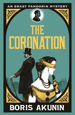 The Coronation (eBook, ePUB) - Akunin, Boris