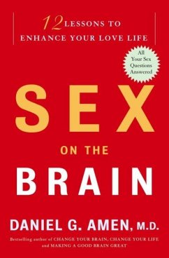 Sex on the Brain (eBook, ePUB) - Amen, Daniel G.