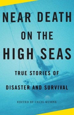 Near Death on the High Seas (eBook, ePUB) - Kuhne, Cecil