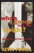Who's Gonna Take the Weight? (eBook,... - Bild 1