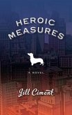 Heroic Measures (eBook, ePUB)
