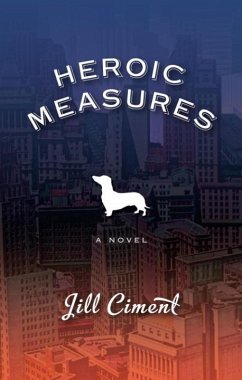 Heroic Measures (eBook, ePUB) - Ciment, Jill