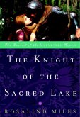 The Knight of the Sacred Lake (eBook, ePUB)