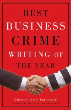 Best Business Crime Writing of the Year (eBook, ePUB) - Surowiecki, James