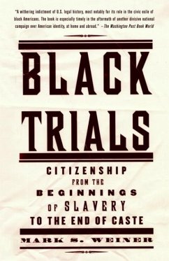 Black Trials (eBook, ePUB) - Weiner, Mark S.