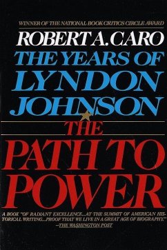 The Path to Power (eBook, ePUB) - Caro, Robert A.