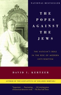 The Popes Against the Jews (eBook, ePUB) - Kertzer, David I.