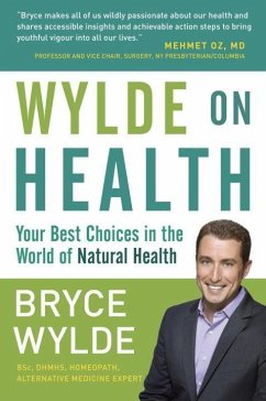 Wylde on Health (eBook, ePUB) - Wylde, Bryce