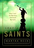 Leaving the Saints (eBook, ePUB)