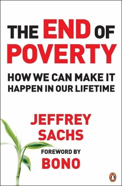 The End of Poverty (eBook, ePUB) - Sachs, Jeffrey