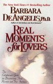 Real Moments for Lovers (eBook, ePUB) Real Moments for Lovers (eBook, ePUB)