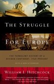 The Struggle for Europe (eBook, ePUB)