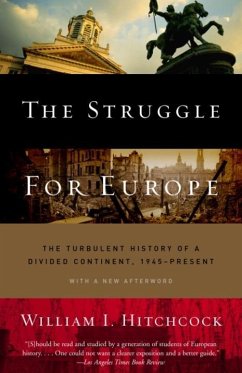 The Struggle for Europe (eBook, ePUB) - Hitchcock, William I.