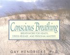 Conscious Breathing (eBook, ePUB) Conscious Breathing (eBook, ePUB)