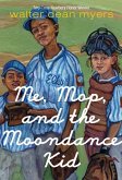 Me, Mop, and the Moondance Kid (eBook, ePUB)