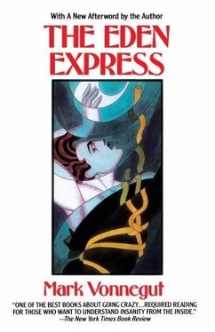 The Eden Express (eBook, ePUB) - Vonnegut, Mark