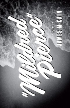 Mildred Pierce (eBook, ePUB) - Cain, James M.