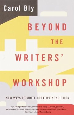 Beyond the Writers' Workshop (eBook, ePUB) - Bly, Carol