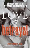 Love & Betrayal (eBook, ePUB)