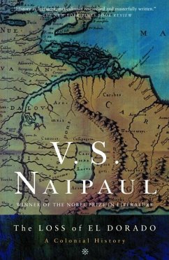 The Loss of El Dorado (eBook, ePUB) - Naipaul, V. S.