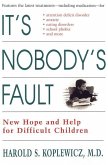 It's Nobody's Fault (eBook, ePUB)