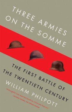 Three Armies on the Somme (eBook, ePUB) - Philpott, William