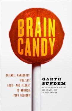 Brain Candy (eBook, ePUB) - Sundem, Garth