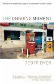 The Ongoing Moment (eBook, ePUB)