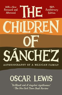 The Children of Sanchez (eBook, ePUB) - Lewis, Oscar