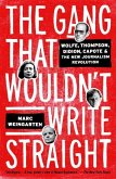 The Gang That Wouldn't Write Straight (eBook, ePUB)