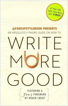 Write More Good (eBook, ePUB) - The Bureau Chiefs
