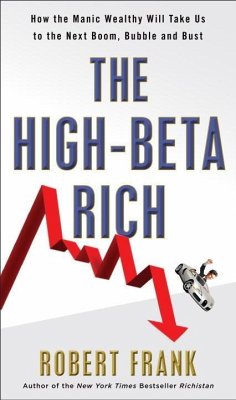 The High-Beta Rich (eBook, ePUB) - Frank, Robert