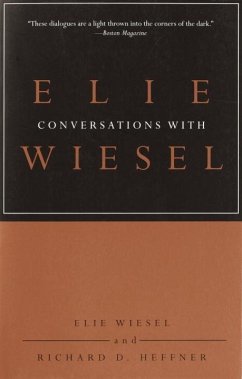 Conversations with Elie Wiesel (eBook, ePUB) - Wiesel, Elie; Heffner, Richard D.