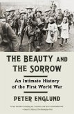 The Beauty and the Sorrow (eBook, ePUB)