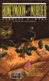 Honeymoon With Murder (eBook, ePUB) Honeymoon With Murder (eBook, ePUB)