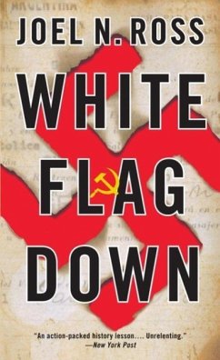 White Flag Down (eBook, ePUB) - Ross, Joel N.