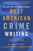 The Best American Crime Writing: 2003 Edition (eBook, ePUB)