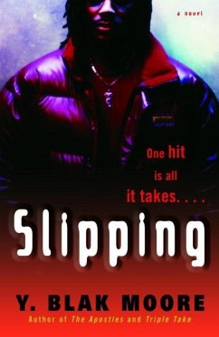 Slipping (eBook, ePUB) - Moore, Y. Blak