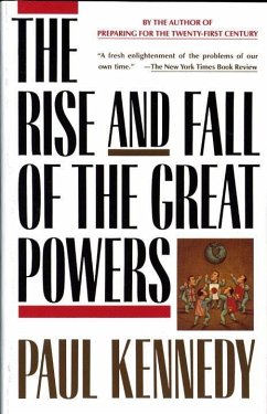 The Rise and Fall of the Great Powers (eBook, ePUB) - Kennedy, Paul
