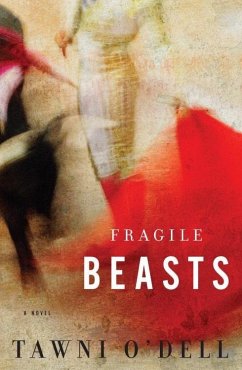 Fragile Beasts (eBook, ePUB) - O'Dell, Tawni