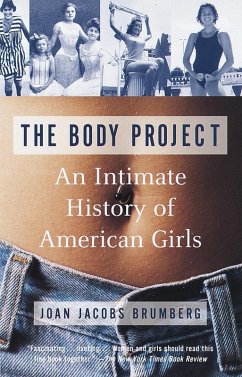 The Body Project (eBook, ePUB) - Brumberg, Joan Jacobs