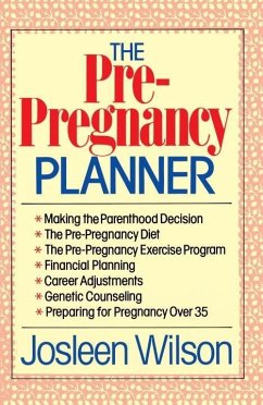 The Pre-Pregnancy Planner (eBook, ePUB) - Wilson, Josleen
