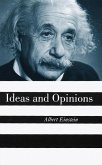 Ideas And Opinions (eBook, ePUB)