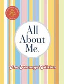 All About Me Teenage Edition (eBook, ePUB)