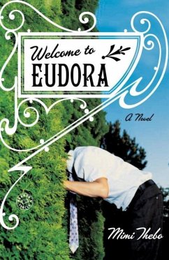 Welcome to Eudora (eBook, ePUB) - Thebo, Mimi