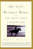 She Flies Without Wings (eBook, ePUB)